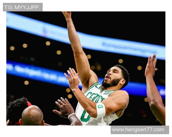 杰森塔图姆如何在NBA赛场上展现出色的领导力与个人魅力